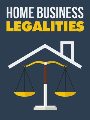 cover image of Home Business Legalities
